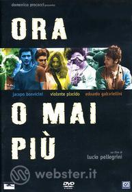 Ora o mai più