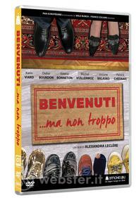 Benvenuti... ma non troppo