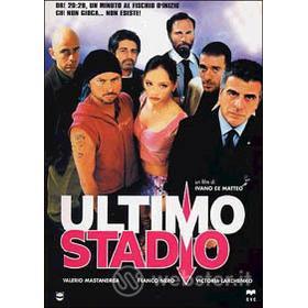 Ultimo stadio