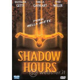Shadow Hours