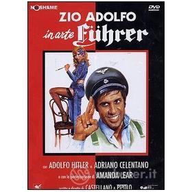 Zio Adolfo in arte Führer
