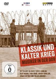 Classical Music and Cold War. Musicians in the GDR