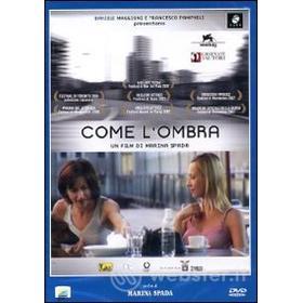 Come l'ombra