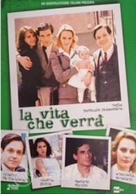 La Vita Che Verra' (2 Dvd)