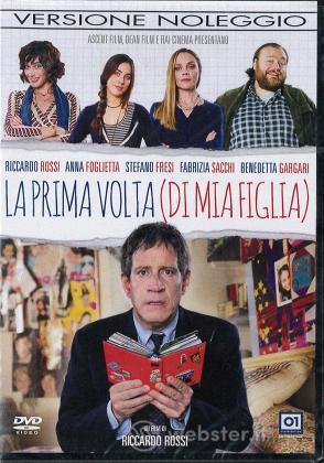 La Prima Volta (Di Mia Figlia)