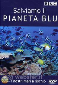 Salviamo il pianeta blu