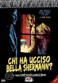 Chi ha ucciso Bella Sherman?