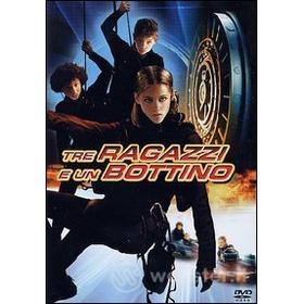 Tre ragazzi e un bottino