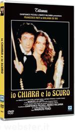 Io, Chiara e lo Scuro