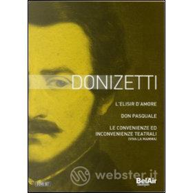 Donizetti. L'elisir d'amore, Don Pasquale, Le convenienze... (Cofanetto 3 dvd)