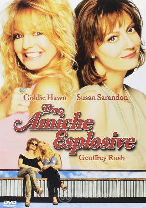 Due Amiche Esplosive