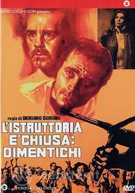 L' istruttoria è chiusa: dimentichi