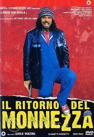 Il ritorno del Monnezza