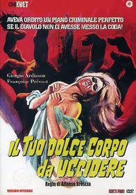 Il tuo dolce corpo da uccidere