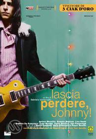 Lascia Perdere Johnny