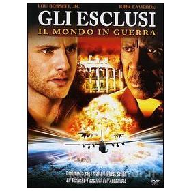 Gli esclusi. Il mondo in guerra
