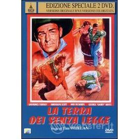 La terra dei senza legge