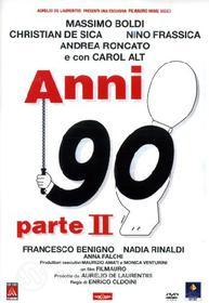 Anni 90 parte II