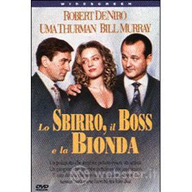 Lo sbirro, il boss e la bionda