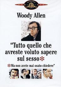 Tutto quello che avreste voluto sapere sul sesso e non avete mai osato chiedere