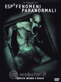 ESP2. Fenomeni paranormali