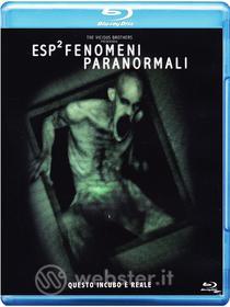ESP2. Fenomeni paranormali (Blu-ray)