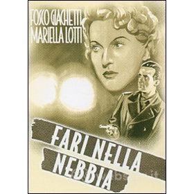 Fari nella nebbia