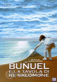 Buñuel e la tavola di re Salomone