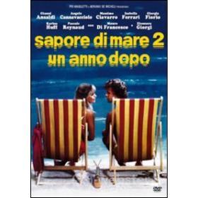 Sapore di mare 2, un anno dopo