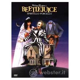 Beetlejuice. Spiritello porcello