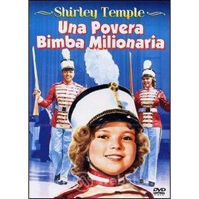 Una povera bimba milionaria