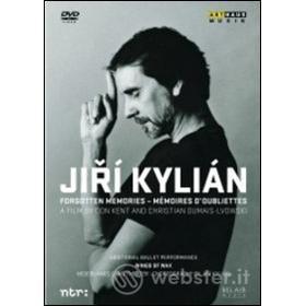 Jirí Kylián. Forgotten Memories