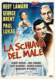 Schiava del male