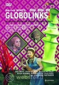 Gian Carlo Menotti. Help, Help, The Globolinks!