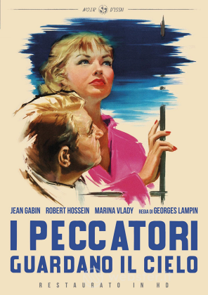 I Peccatori Guardano Il Cielo (Restaurato In Hd)