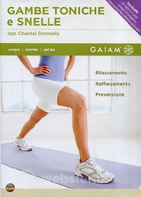 Gambe toniche e snelle
