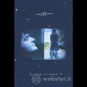 M - M : De l'Aube A' l'Aurore