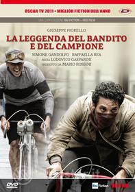 La leggenda del bandito e del campione