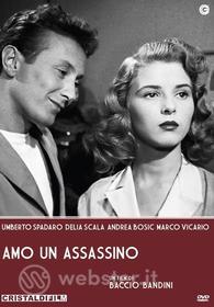 Amo un assassino