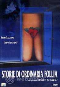 Storie di ordinaria follia