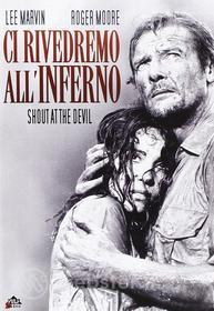 Ci rivedremo all'Inferno