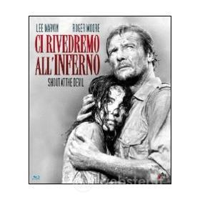 Ci rivedremo all'Inferno (Blu-ray)