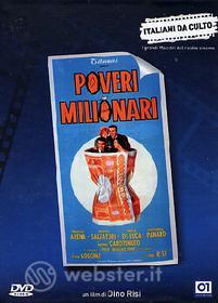 Poveri milionari
