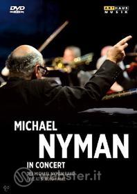 Michael Nyman. Michael Nyman in Concert