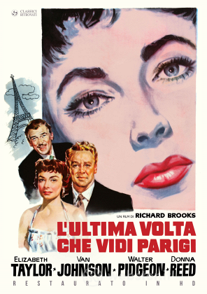 L'Ultima Volta Che Vidi Parigi (Restaurato In Hd)