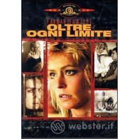 Oltre ogni limite