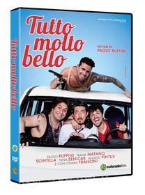 Tutto molto bello
