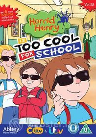 Horrid Henry Is Too Cool For School