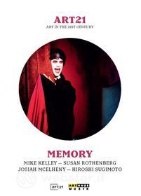 Art21. Art In The 21st Century. Memory