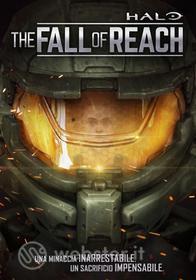 Halo. The Fall of Reach